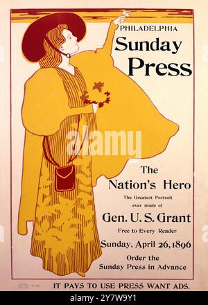 Philadelphia Sunday Press poster - The Nation's Hero - il più grande ritratto mai realizzato del Gen. U.S. Grant - gratuito per ogni lettore - domenica 26 aprile 1896 - Ordina il Sunday Press in anticipo - paga utilizzare annunci pubblicitari per la stampa. Ulysses S. Grant (1822-1885), generale in capo dell'esercito dell'Unione durante la guerra di secessione americana e diciottesimo presidente degli Stati Uniti d'America. ©TopFoto Foto Stock