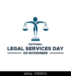 National Legal Services Day, 9 novembre, grafica vettoriale National Legal Services Day tenutasi il 9 novembre, biglietto d'auguri, modello modificabile. Illustrazione Vettoriale