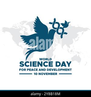 Giornata Mondiale della Scienza per la Pace e lo sviluppo, 10 novembre, Vector Graphic giornata Mondiale della Scienza per la Pace e lo sviluppo, biglietto di auguri, Illustrazione Vettoriale
