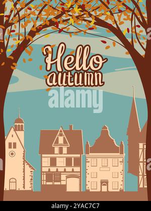 Ciao poster autunnale, via della città vecchia Illustrazione Vettoriale