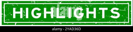 Il verde grunge evidenzia la parola timbro con guarnizione in gomma quadrata su sfondo bianco Illustrazione Vettoriale