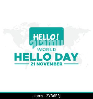 World Hello Day, World Hello Day illustrazione vettoriale, sfondo, banner, poster, biglietto d'auguri, post sul Web e sui social media. Sagoma della mano e della terra. Illustrazione Vettoriale