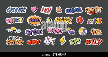 Adesivi per graffiti. Decalcomanie in stile urbano, sì e no, vibrazioni grunge, speranza e pace, grande, selvaggia e magica, wow, bella e fantastica etichetta di adesivi Illustrazione Vettoriale