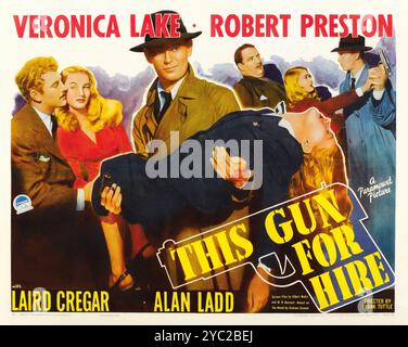 Questa pistola per affitto (Paramount, 1942). Half Sheet feat Veronica Lake Robert Preston, Alan Ladd Foto Stock