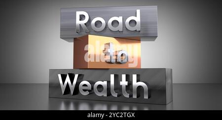 Road to Wealth - parole sui blocchi di metallo - illustrazione 3D. Foto Stock