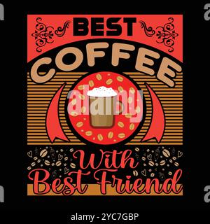 T-shirt Coffee Design minimalista alla moda e illustrazione grafica a tema del caffè tipografico Vector Illustrazione Vettoriale