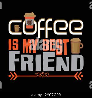 T-shirt Coffee Design minimalista alla moda e illustrazione grafica a tema del caffè tipografico Vector Illustrazione Vettoriale