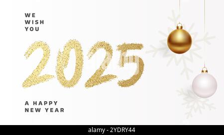 Vi auguriamo un felice anno nuovo 2025. Numero pennello glitter dorato. Banner con palle di natale appese e fiocchi di neve per Capodanno Illustrazione Vettoriale