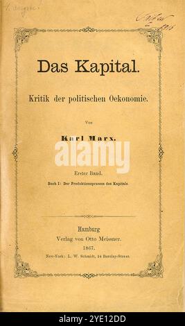La copertina della prima edizione dell'opera socialista Das Kapital (capitale) scritta nel 1867 da Karl Marx Foto Stock