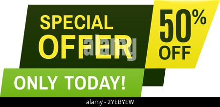Banner verde e giallo che annunciano un'offerta speciale con il 50% di sconto, valida solo per oggi. Forme geometriche che creano un senso di urgenza per un Illustrazione Vettoriale