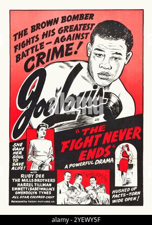 Poster cinematografico d'epoca per il film del 1949 The Fight Never Ends feat. Joe Louis - Toddy Pictures Co Foto Stock