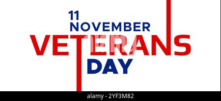 11 novembre Veterans Day Typography Text Banner poster Design for Celebration Stati Uniti d'America festività per onorare tutti coloro che hanno servito. vettore Illustrazione Vettoriale