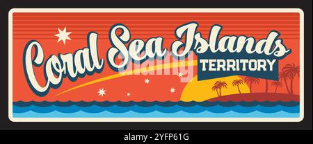 Piatto da viaggio vintage Coral Sea Islands Territory. Targa d'epoca australiana con tramonto e mare, palme sull'isola. Cartello Vector Tropical resort, cartolina di destinazione del viaggio, cartellone turistico Illustrazione Vettoriale
