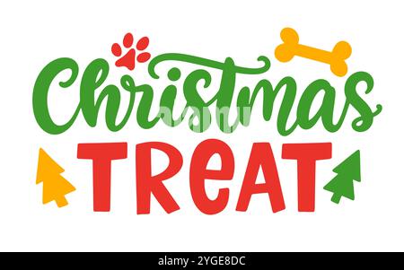 Christmas Treat Dog citazione natalizia Illustrazione Vettoriale