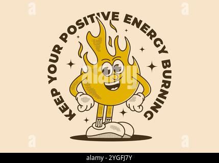 Mantieni la tua energia positiva in fiamme. Immagine del personaggio retro Mascotte che mostra la fiamma del fuoco in posizione eretta Illustrazione Vettoriale