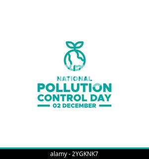 Giornata nazionale di controllo dell'inquinamento. 2 dicembre. Manifesto nazionale del giorno di controllo dell'inquinamento, banner. Illustrazione vettoriale. National Pollution Control Day Vector Illustrazione Vettoriale