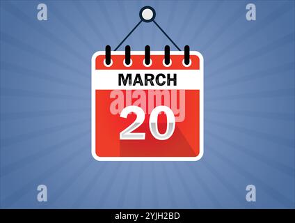 20 marzo, cartellino del calendario. 20 giorni del mese, illustrazione moderna. Stile piatto Illustrazione Vettoriale