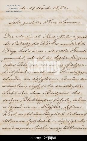 Lettera ad Ary Johannes Lamme, scrittore: August Sträter, Aquisgrana, 21 novembre 1870, inchiostro di carta, scrittura, penna, stampa, arti grafiche, collezionismo d'arte, guerra franco-tedesca, Ary Johannes Lamme, Dirck de Bray, Dirk Vis Blokhuyzen, Allaert van Everdingen Foto Stock