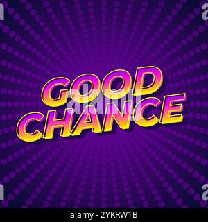 Buone possibilità di creare effetti di testo per gli annunci sui social media Illustrazione Vettoriale