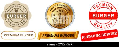 Hamburger di prima qualità, ingredienti freschi di prima qualità, ristorante, pranzo, cucina, carne, manzo, bollini colorati, etichetta adesiva con il simbolo Illustrazione Vettoriale
