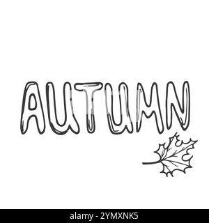 Vettore autunnale di scrittura. Frase disegno a mano. Menu decor o slogan vendita. Disegno tipografico. Decorazione moderna dire. Illustrazione Vettoriale