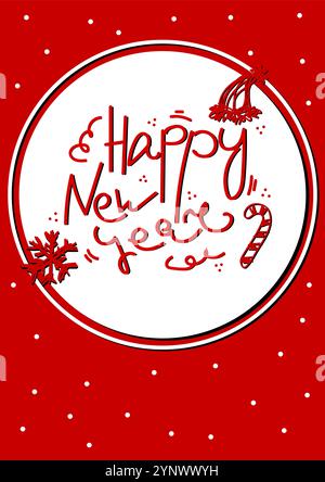 Lettere vettoriali festive felice anno nuovo. Testo rosso disegnato a mano e simboli grafici a linee di Natale, Capodanno su sfondo bianco innevato. Caotico Postcard Tang Illustrazione Vettoriale