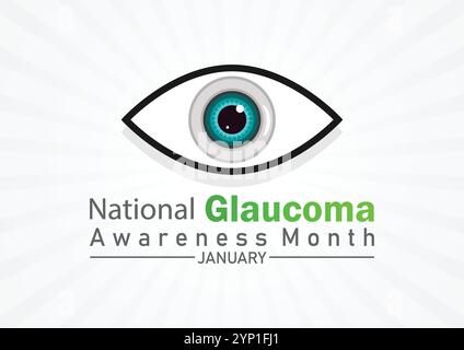 National glaucoma Awareness Month January Modern Vector Illumination. Adatto per biglietti d'auguri, poster e striscioni. Illustrazione Vettoriale