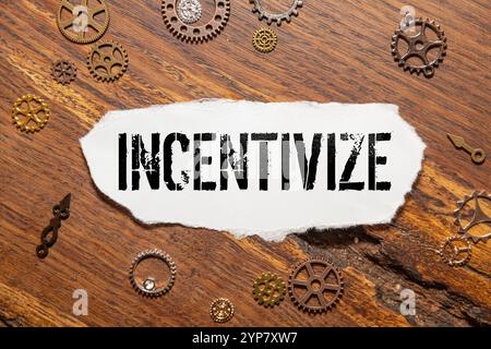 INCENTIVIZE - parola di scrittura della mano per rappresentare il significato della parola di affari come concetto. Foto Stock