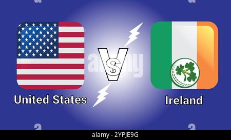 Bandiere vettoriali illustrazione 3D Stati Uniti vs Irlanda in rettangolo arrotondato ombreggiato con Flash vs Match Illustrazione Vettoriale