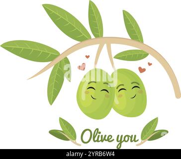 Olive te. Olive verdi coppia personaggi divertenti sul ramo, Love you romantiche valentines slogan hipster vegan salute food concept banner design alla moda fumetto illustrazione vettoriale grafica originale Illustrazione Vettoriale