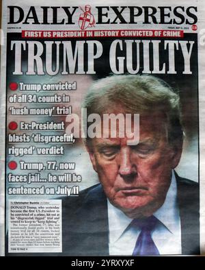 Maggio 2024. Il titolo del giornale riporta il "verdetto di colpevolezza” passato in tribunale contro l'ex presidente degli Stati Uniti Donald Trump a seguito di un processo "Hush Money”. Foto Stock