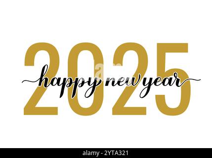 Felice anno nuovo 2025. Caratteri calligrafici isolati su bianco. Poster tipografico delle vacanze. Modello vettoriale per banner, cartello, biglietto d'auguri, invito, Illustrazione Vettoriale