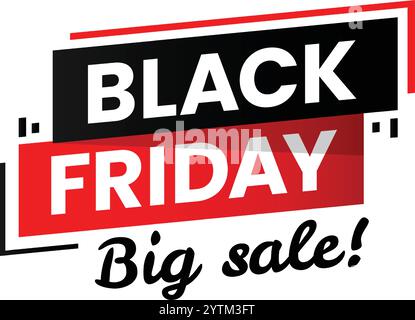 Il banner "Big sale" del Black friday sta promuovendo sconti enormi con un accattivante design rosso e nero, creando un'eccitazione per il prossimo evento di shopping Illustrazione Vettoriale