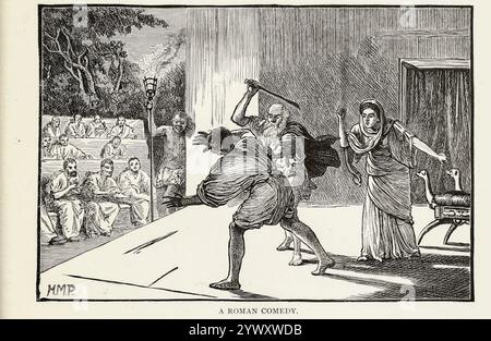 A Roman Comedy Illustration from Book VIII the Romans from volume 3 of Ridpath's Universal History: An account of the origin, primitive condition and ethnic Development of the Great races of Mankind, and of the principal events in the Evolution and Progress of the civilized Life between men and Nationals, from recent and Authentic sources with a preliminary investigation on the time, Place and way of the beginning by Ridpath, John Clark, 1840-1900 published in 1897 Foto Stock