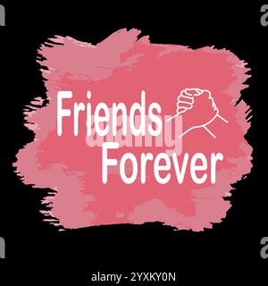 Friends Forever Typography Design Illustrazione Vettoriale