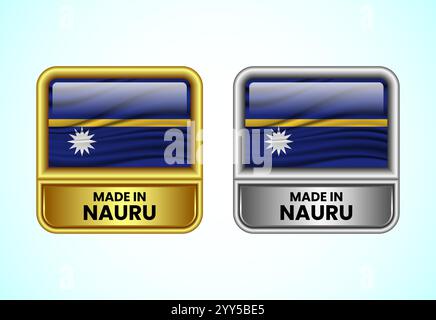 Icona dell'etichetta Made in Nauru nei colori oro e argento. Icona flag impostata per l'azienda Illustrazione Vettoriale