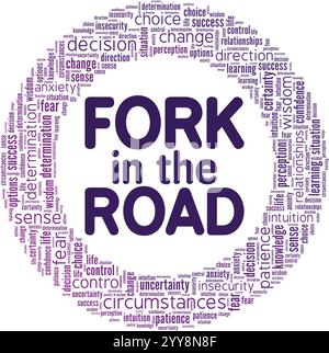 Design concettuale fork in the Road Word cloud isolato su sfondo bianco. Illustrazione Vettoriale