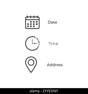 Icona di data e ora indirizzo di posizione. Calendario, orologio, simbolo della posizione. Firma progetto vettore dati eventi. Illustrazione Vettoriale