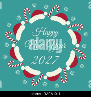 Happy New Year 2027 testo a mano libera, cappelli di Babbo Natale, Candy cane e snowflakes concetto di bordo cornice circolare. Biglietto di auguri o invito per illustrazioni vettoriali isolate, poster, etichetta, banner promozionale Web, opuscolo Illustrazione Vettoriale