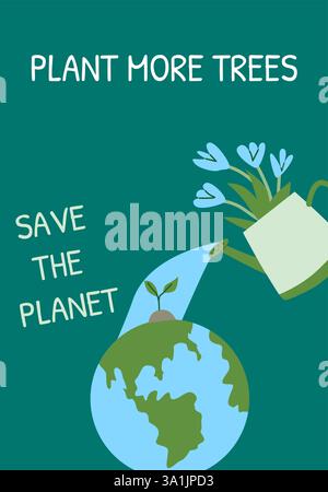 Piantare più alberi: Salvare il pianeta - campagna di conservazione della terra ecocompatibile. Illustrazione Vettoriale