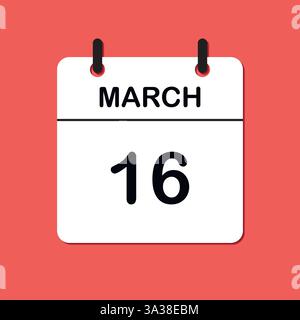 16 marzo. Icona Calendario giornaliero per la progettazione. Design semplice per brochure, volantini, supporti di stampa e pubblicità aziendali. Facilmente modificabile Illustrazione Vettoriale
