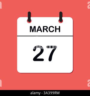 Marzo 27. Icona Calendario giornaliero per la progettazione. Design semplice per brochure, volantini, supporti di stampa e pubblicità aziendali. Facilmente modificabile Illustrazione Vettoriale