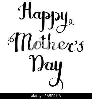 Buona calligrafia per la festa della mamma. Elegante citazione per poster o biglietti d'auguri, con scritta per la festa della mamma su sfondo bianco. Illustrazione Vettoriale