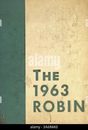L'annuario Robin del 1963 della Robbinsdale High School cattura i momenti chiave dell'anno scolastico 1962-1963, tra cui studenti, docenti, squadre atletiche e attività extracurriculari. Foto Stock