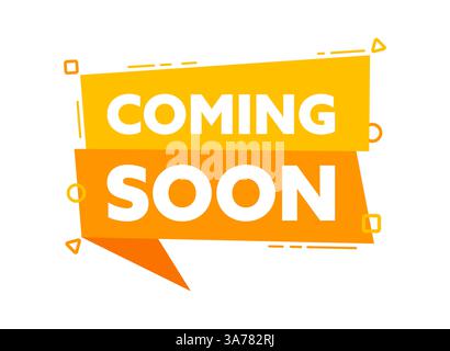 Bolla di discorso con la parola presto disponibile etichetta gialla. Illustrazione vettoriale Illustrazione Vettoriale