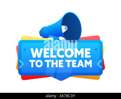 Benvenuto all'annuncio della squadra con il megafono. Illustrazione vettoriale Illustrazione Vettoriale