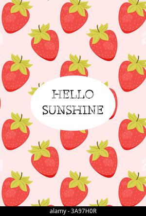 Motivo di fondo alle fragole con un saluto estivo che splende al sole Illustrazione Vettoriale