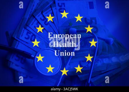 Banconote europee con stetoscopio e bandiera europea come sfondo. "Concetto di unione europea della sanità" Foto Stock