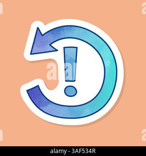 Icona a forma di freccia ruotata in senso antiorario con adesivo a colori con punto esclamativo Illustrazione Vettoriale