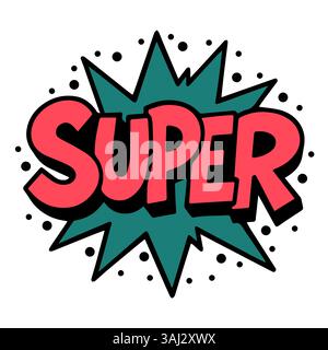 Bold Comic Style SUPER, testo con sfondo Pop Art Explosion Illustrazione Vettoriale